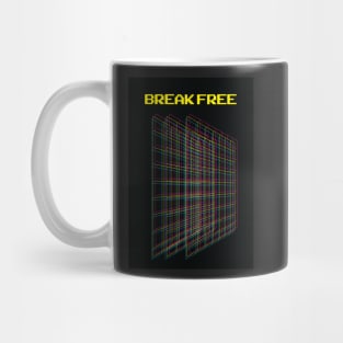 Break free Mug